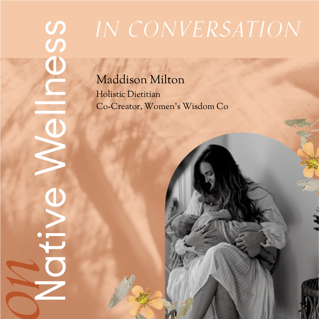 On Native Wellness: Maddison Milton